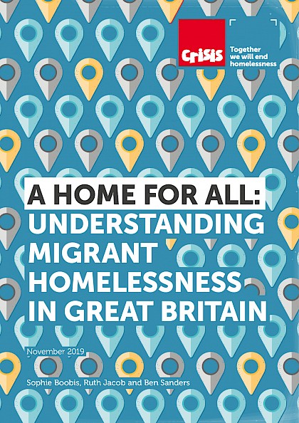 A Home For All: Understanding Migrant Homelessness in Great Britain