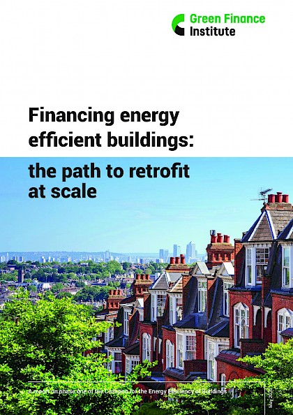 Financing energy efficient buildings – the path to retrofit at scale