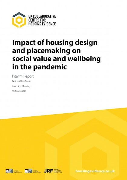 Impact of housing design and placemaking on social value and wellbeing in the pandemic – interim report