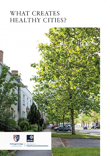 What creates healthy cities?