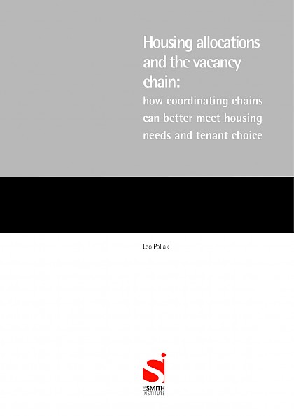 Housing allocations and the vacancy chain: how coordinating chains can better meet housing needs and tenant choice
