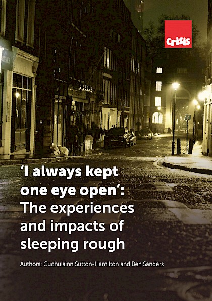 ‘‘I always kept one eye open": The experiences and impacts of sleeping rough