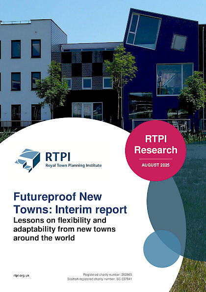 Futureproof New Towns interim report